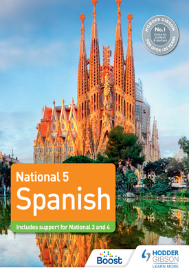 National 5 Spanish Includes support for National 3 and 4