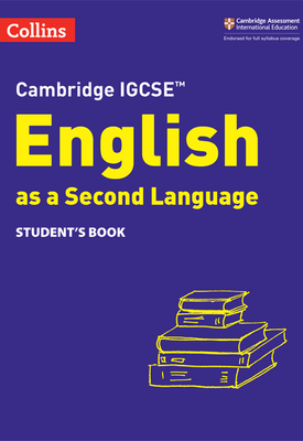 Collins Cambridge IGCSE English as a Second Language Students Book [Third edition]
