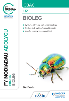 Fy Nodiadau Adolygu CBAC Bioleg U2 (My Revision Notes WJECEduqas A Level Year 2 Biology)