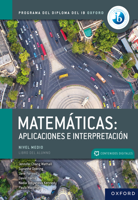 Matemáticas IB Aplicaciones e Interpretación