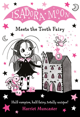 Isadora Moon Meets the Tooth Fairy eBook