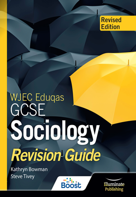 WJEC Eduqas GCSE Sociology Revision Guide Revised Edition