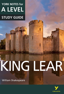 King Lear York Notes for A level