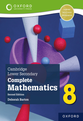 Cambridge Lower Secondary Complete Mathematics 8: Student Book (Second Edition)