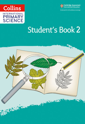 Collins International Primary Science - Student's Book: Stage 2: Second edition
