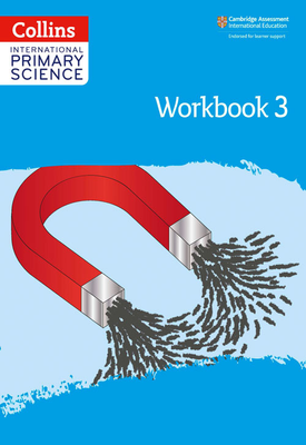 Collins International Primary Science - Workbook: Stage 3: Second edition
