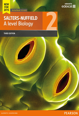 Salters Nuffield A level Biology Student Book 2