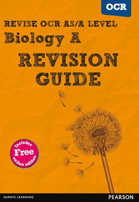 Revise OCR ASA Level Biology Revision Guide