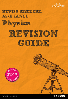 Revise Edexcel ASA Level Physics Revision Guide