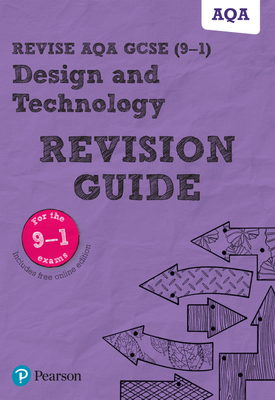 Revise AQA GCSE (9 1) Design & Technology Revision Guide