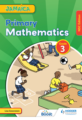 Jamaica Primary Mathematics Book 3 NSC Edition
