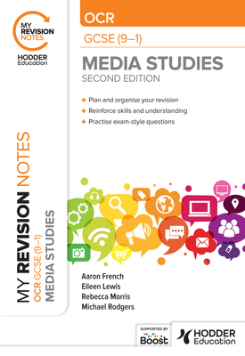 My Revision Notes OCR GCSE (9–1) Media Studies Second Edition