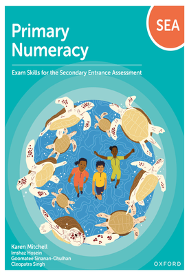 Numeracy: Exam Skills for the Secondary Entrance Assessment