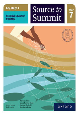 Key Stage 3 Religious Education Curriculum Directory Source to Summit Year 7 ebook