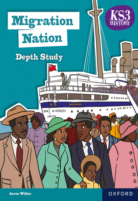 KS3 History Depth Study Migration Nation