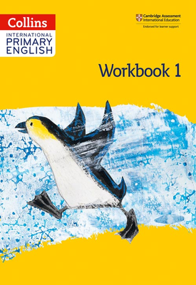 Collins International Primary English - Collins International Primary English – International Primary English Workbook: Stage 1: Second edition