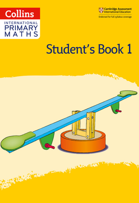 Collins International Primary Maths - Collins International Primary Maths – International Primary Maths Student's Book: Stage 1: Second edition