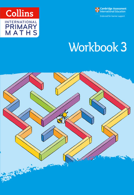 Collins International Primary Maths - Collins International Primary Maths – International Primary Maths Workbook: Stage 3: Second edition