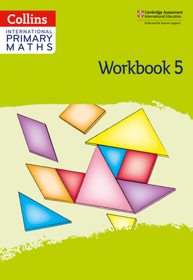 Collins International Primary Maths - Collins International Primary Maths – International Primary Maths Workbook: Stage 5: Second edition