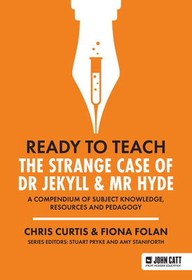 Ready to Teach The Strange Case of Dr Jekyll & Mr Hyde