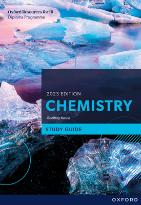 Oxford Resources for IB DP Chemistry Study Guide