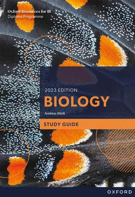 Oxford Resources for IB DP Biology Study Guide
