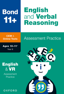 Bond 11+: Bond 11+ CEM English & Verbal Reasoning Assessment Practice, Age 10-11+ Years