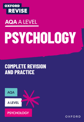 Oxford Revise AQA A Level Psychology