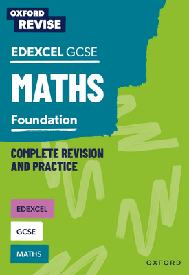 Oxford Revise Edexcel GCSE Maths Foundation