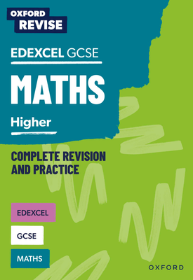 Oxford Revise Edexcel GCSE Maths Higher