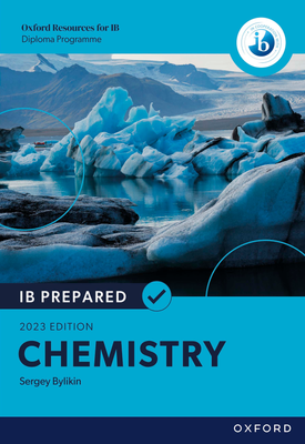 Oxford Resources for IB Diploma Programme IB Prepared Chemistry 2023 Edition eBook