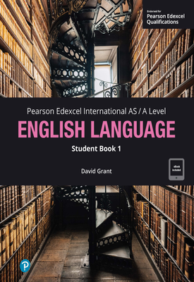 Pearson Edexcel International AS/A Level English Language Student Book 1