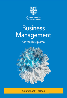 Business Management for the IB Diploma 3rd edition Coursebook
