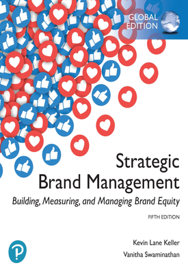 Strategic Brand Management Building, Measuring, and Managing Brand Equity