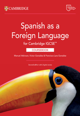 Spanish as a Foreign Language for Cambridge IGCSE™ Second edition Coursebook