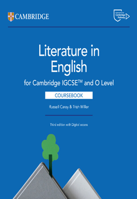 Cambridge IGCSE™ and O Level Literature in English Third edition Coursebook