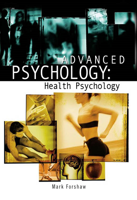 Advanced Psychology: Health Psychology