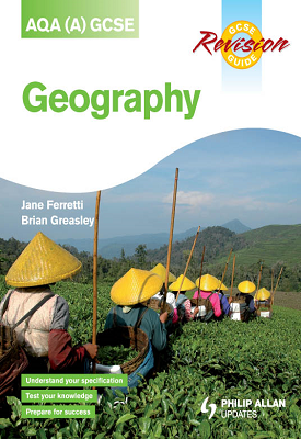 AQA (A) GCSE Geography Revision Guide