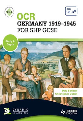 OCR Germany 1919-1945 for SHP GCSE