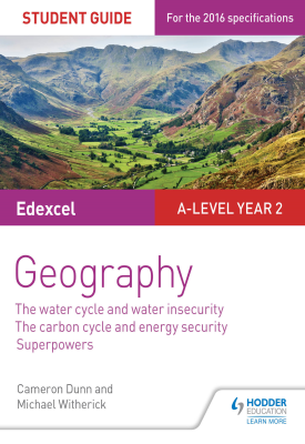 Edexcel A-level Year 2 Geography Student Guide 3: The Water Cycle and Water Insecurity; The Carbon C