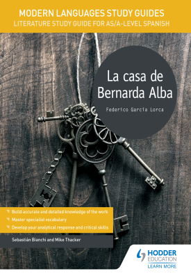 Modern Languages Study Guides: La casa de Bernarda Alba